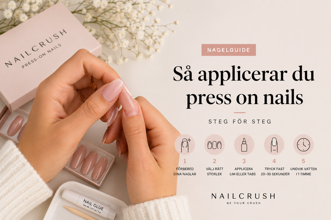 Så applicerar du press on nails – steg för steg