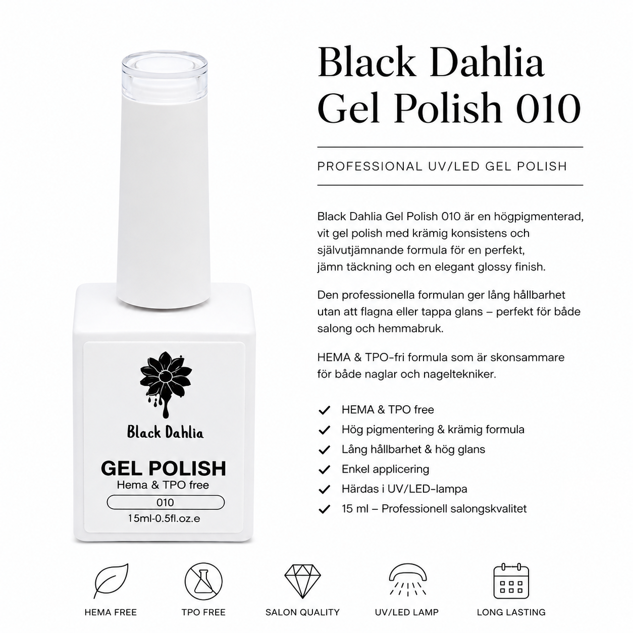 Black Dahlia Gel Polish Vit 010